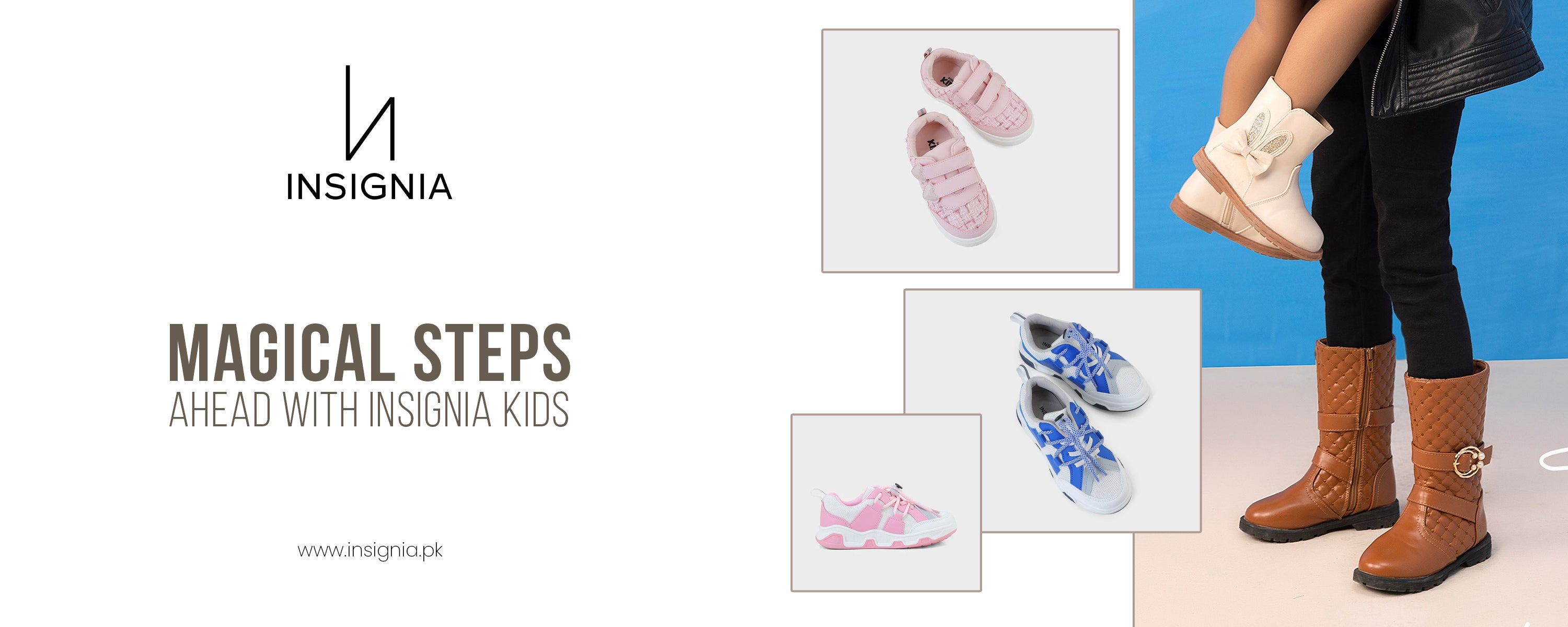 Magical Steps Ahead with Insignia Kids